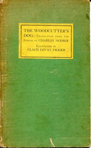 The Woodcutters Dog   Charles Nodier  