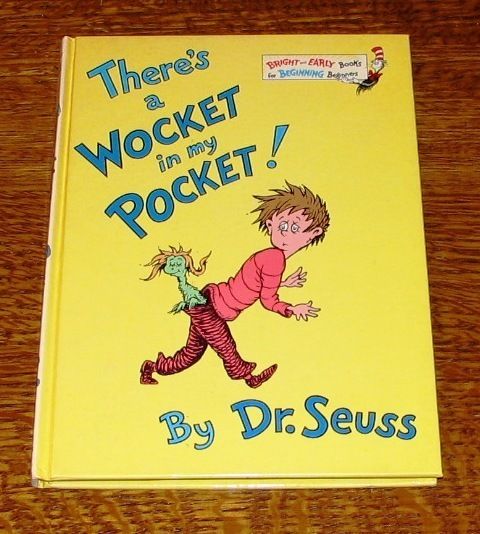 Rare 1/1 Dr Seuss THERES A WOCKET IN MY POCKET 1974 1st Edition/1st 