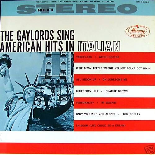 Gaylords Sing American Hits In Italian LP SIGNED WLP  