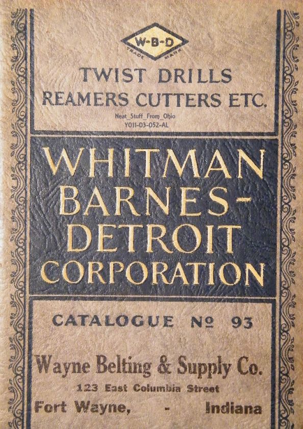 WHITMAN BARNES DETROIT CORP.   DRILLS & REAMERS ©1927  