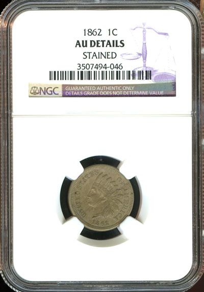1862 NGC AU DETAILS STAINED INDIAN HEAD CENT 1C AC78  
