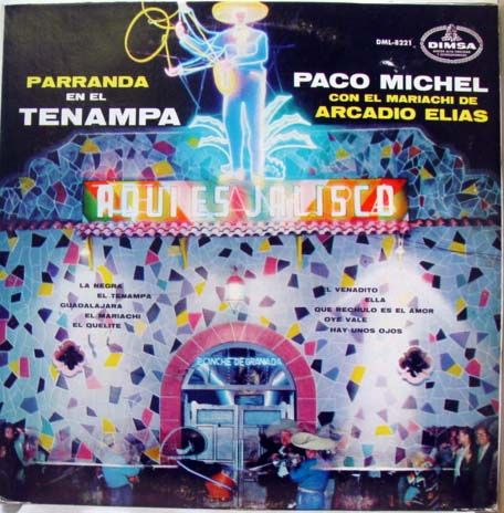 PACO MICHEL parranda en el tenampa LP MEXICO DML 8221  