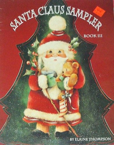 SANTA CLAUS SAMPLER 3 Elaine Thompson Painting Book OOP  