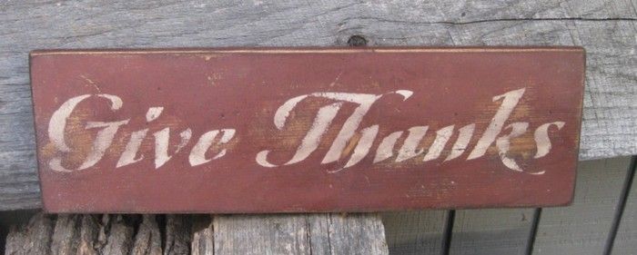 PRIMITIVE VINTAGE SIGN   GIVE THANKS   NICE FOR THANKSGIVING  