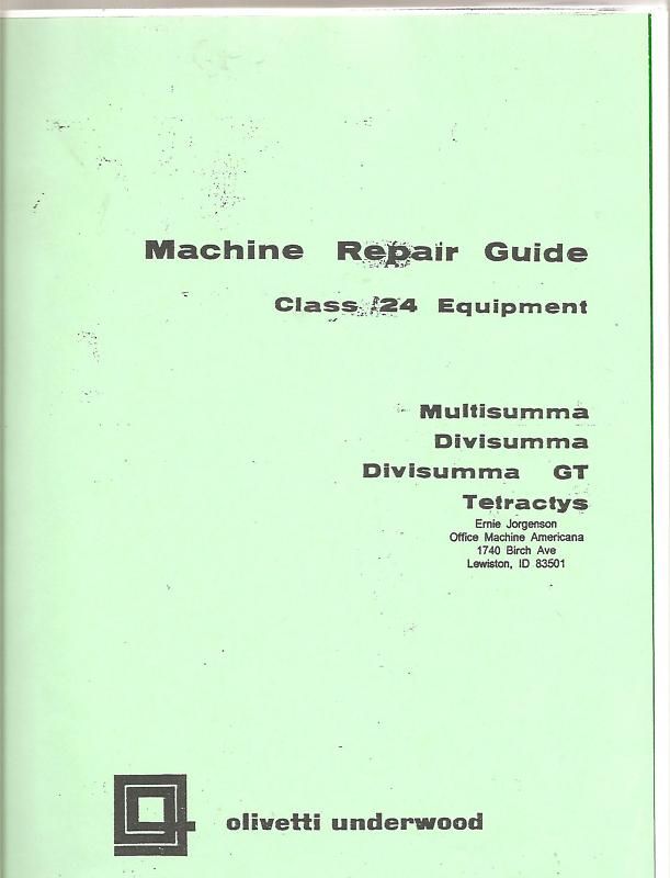 OLIVETTI REPAIR GUIDE CLASS 24 DIVISUMMA   TETRACTYS  