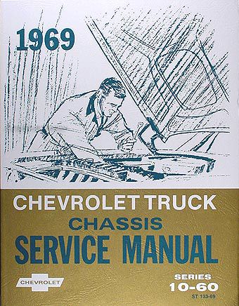 1969 Chevrolet Truck Repair Shop Manual 69 Pickup Suburban Van Service 
