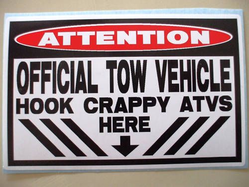 FUNNY ATV BIKE OFF ROAD TOW VEHICLE STICKER DECAL  